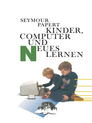 cover image of Kinder, Computer und Neues Lernen